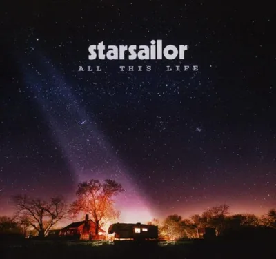 Obrázek produktu pro Starsailor: All This Life (Explicit)