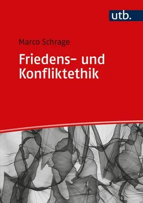 Produktbild von Friedens- und Konfliktethik