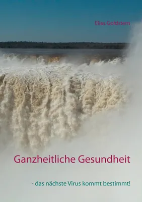 Produktbild von Ganzheitliche Gesundheit
