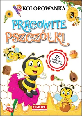 Image de Kolorowanka. Pracowite pszczółki z brokatowymi.. - praca zbiorowa