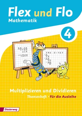 Produktbild von Flex und Flo - Ausgabe 2014: Themenheft Multiplizieren und Dividieren 4 Für die Ausleihe