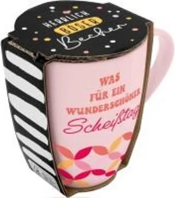 Produktbild von Tasse mit Motivdruck 'Was für ein wunderschöner Scheißtag', mit Banderole