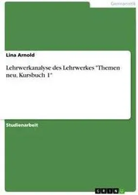 Produktbild von Lehrwerkanalyse des Lehrwerkes "Themen neu, Kursbuch 1"