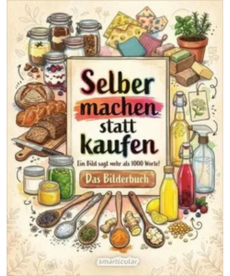 Obrázok produktu pre Selber machen statt kaufen - Das Bilderbuch