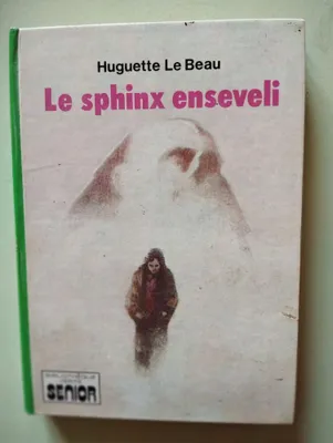 Image de Le sphinx enseveli