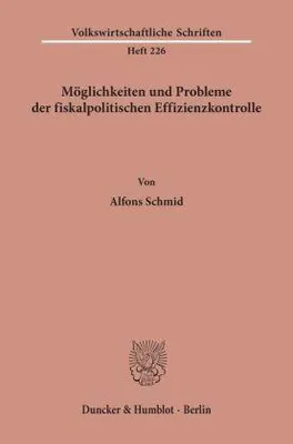 Zdjęcie produktu dla Möglichkeiten und Probleme der fiskalpolitischen Effizienzkontrolle.