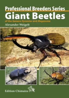 Image de Giant Beetles of the Genera Dynastes and Megasoma