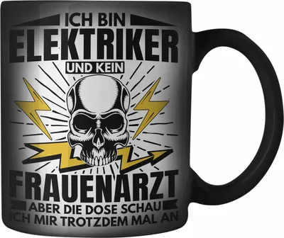 Produktbild von Trendation - Elektriker Farbwechsel Zauber-Tasse Geschenk Elektromeister Lustiger Spruch Männer Geschenkidee Ich Bin Elektriker Kein Frauenarzt (Schwarz)