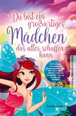 Produktbild von Du bist ein großartiges Mädchen das alles schaffen kann