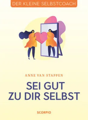 Produktbild von Sei gut zu dir selbst