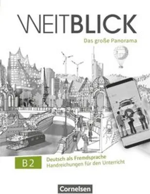 Produktbild von Weitblick B2: Gesamtband - Handreichungen für den Unterricht