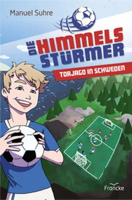 Image de Die Himmelsstürmer - Torjagd in Schweden