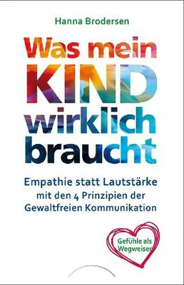 Immagine prodotto di Was mein Kind wirklich braucht