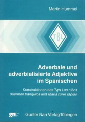 Produktbild von Adverbale und adverbialisierte Adjektive im Spanischen