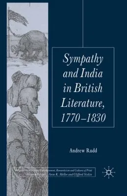 Image de Sympathy and India in British Literature, 1770-1830