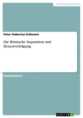 Produktbild von Die Römische Inquisition und Hexenverfolgung