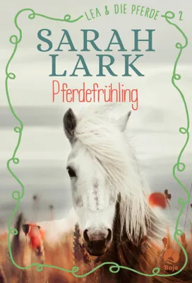 Produktbild von Lea und die Pferde 2. Pferdefrühling