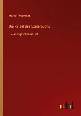 Produktbild von Die Rätsel des Exeterbuchs