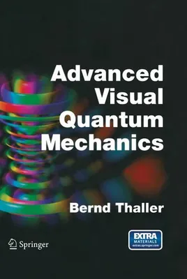 Zdjęcie produktu dla Advanced Visual Quantum Mechanics