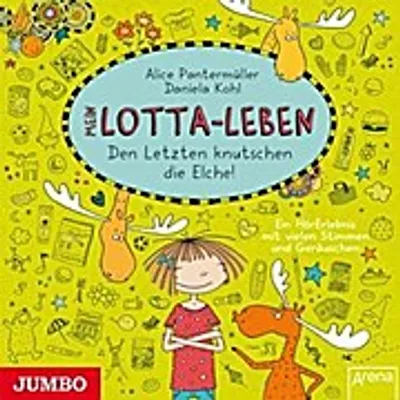 Produktbild von Mein Lotta-Leben: Den Letzten Knutschen Die Elche