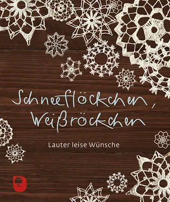 Produktbild von Schneeflöckchen, Weißröckchen
