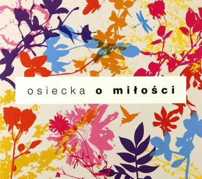 Obrázek produktu pro Osiecka - O Miłości (digipack)