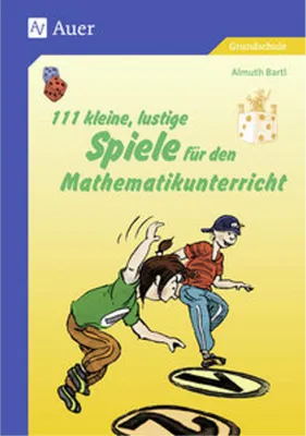 Produktbild von 111 kleine, lustige Spiele für den Mathematikunterricht