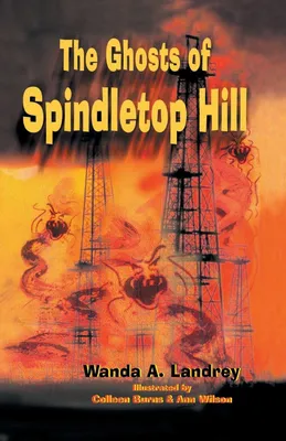 Produktbild von The Ghosts of Spindletop Hill