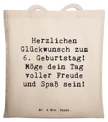 Produktbild von Mr. & Mrs. Panda Tote Bag Spruch 6. Geburtstag Freude - Transparent - Geschenk, Happy Birthday, Lachen, Unitasche, Einladungskarten, Tasche, Jutebeutel, Baumwollbeutel