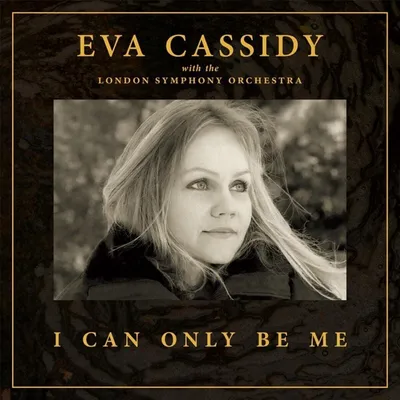 Produktbild von Eva Cassidy & London Symphony Orchestra - I Can Only Be Me (LP)