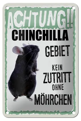 Produktbild von Blechschild Spruch 12x18cm Tiere Achtung Chinchilla Gebiet Dekoration