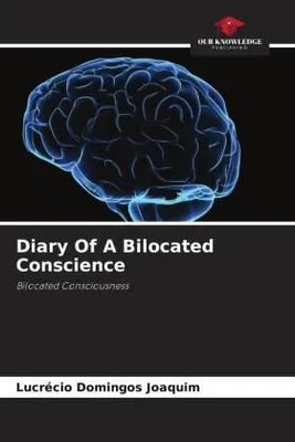 Produktbild von Diary Of A Bilocated Conscience