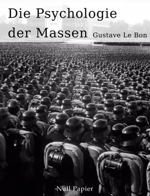 Produktbild von Die Psychologie der Massen