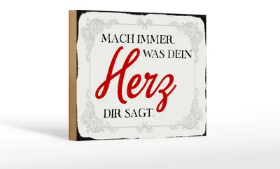 Produktbild von Holzschild Spruch 18x12cm mach immer was dein Herz sagt
