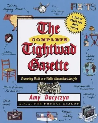 Immagine prodotto di The Complete Tightwad Gazette