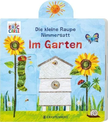 Produktbild von Die kleine Raupe Nimmersatt - Im Garten