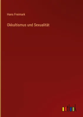 Produktbild von Okkultismus und Sexualität
