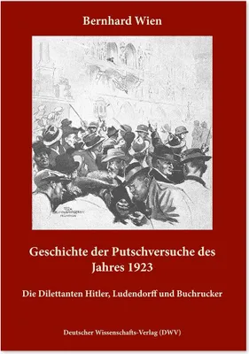 Produktbild von Geschichte der Putschversuche des Jahres 1923