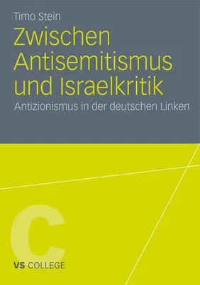 Obrázek produktu pro Zwischen Antisemitismus und Israelkritik
