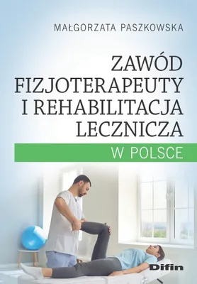 Produktbild von Zawod fizjoterapeuty i rehabilitacja lecznicza w Polsce