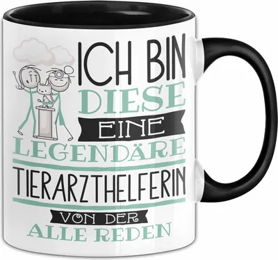 Produktbild von Tierarzthelferin Tasse Geschenk Ich Bin Diese Eine Legendäre Tierarzthelferin Von Der Alle Reden Geschenkidee Geburtstag Weihnachten (Schwarz)