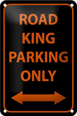 Produktbild von Blechschild Hinweis 12x18cm road king parking only