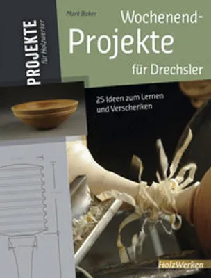 Obrázek produktu pro Wochenend-Projekte für Drechsler