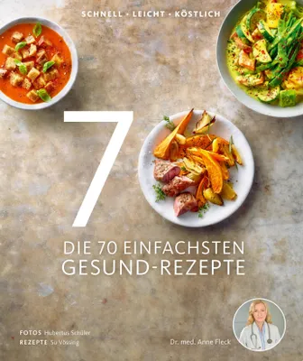 Produktbild von Die 70 einfachsten Gesund-Rezepte