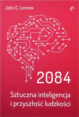 Immagine prodotto di 2084 Sztuczna inteligencja i przyszłość ludzkości