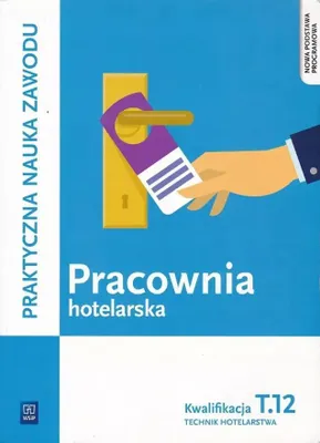 Immagine prodotto di Pracownia hotelarska Kwalifikacja T.12 Praktyczna nauka zawodu