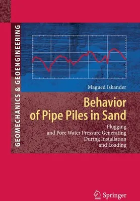 Immagine prodotto di Behavior of Pipe Piles in Sand