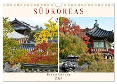 Produktbild von Südkoreas Herbstfärbung (Wandkalender 2027 DIN A4 quer), CALVENDO Monatskalender