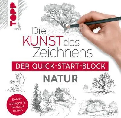 Produktbild von Die Kunst des Zeichnens Natur. Der Quick-Start-Block