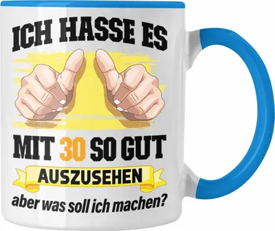 Produktbild von Trendation -  30. Geburtstag Tasse Frau Männer Geschenk 30er Geschenkidee 30 Mutter Vater Mann Frauen Lustig Geschenke (Blau)